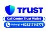 Layanan CS Trust Wallet. Ini Dia Nomor Call Center